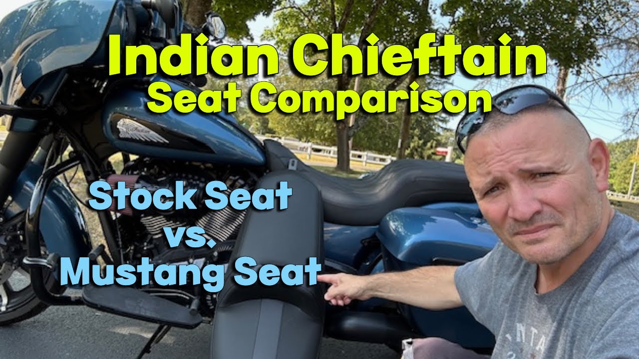 Indian Chieftain - Stock Seat vs. Mustang Seat