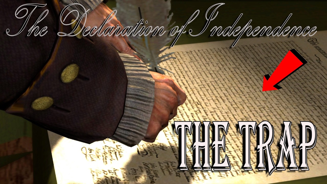 The Signing of The Declaration of Independence was A TRAP😦