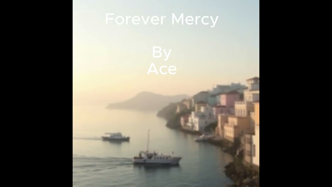 Forever Mercy