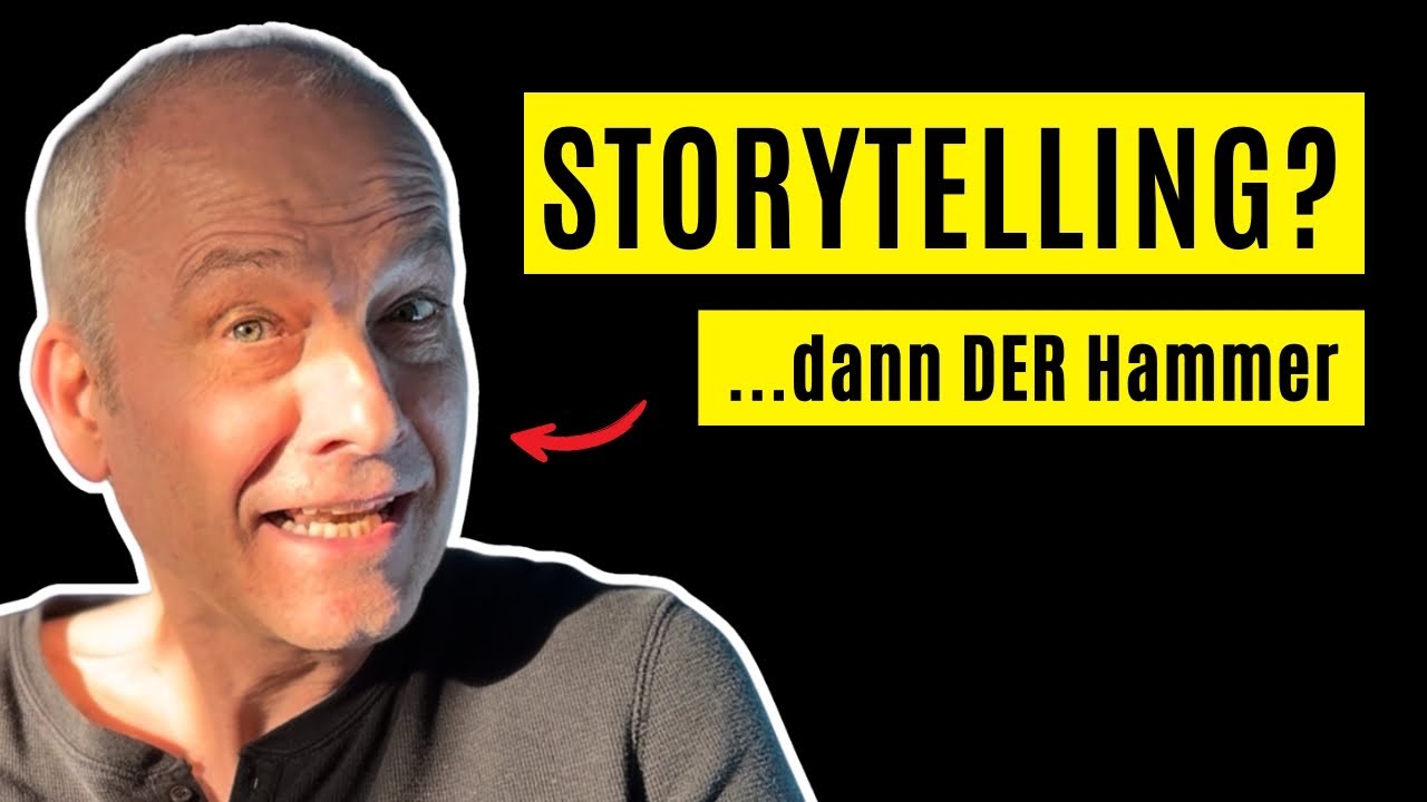 Storytelling ist gut - aber DAS hier schlägt alles! (kennt keiner)