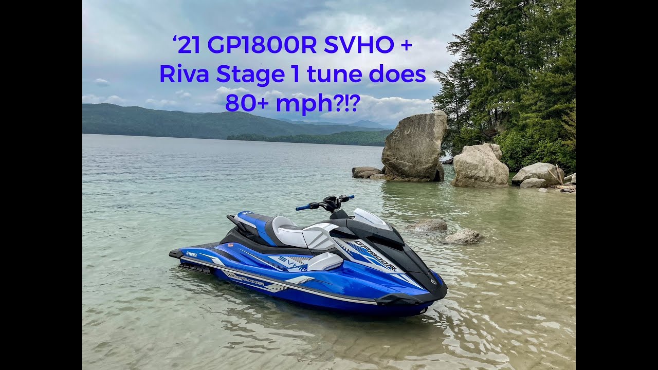 Stock 2021 Yamaha GP1800R SVHO + Riva Stage 1 tune does 80+ mph?!?