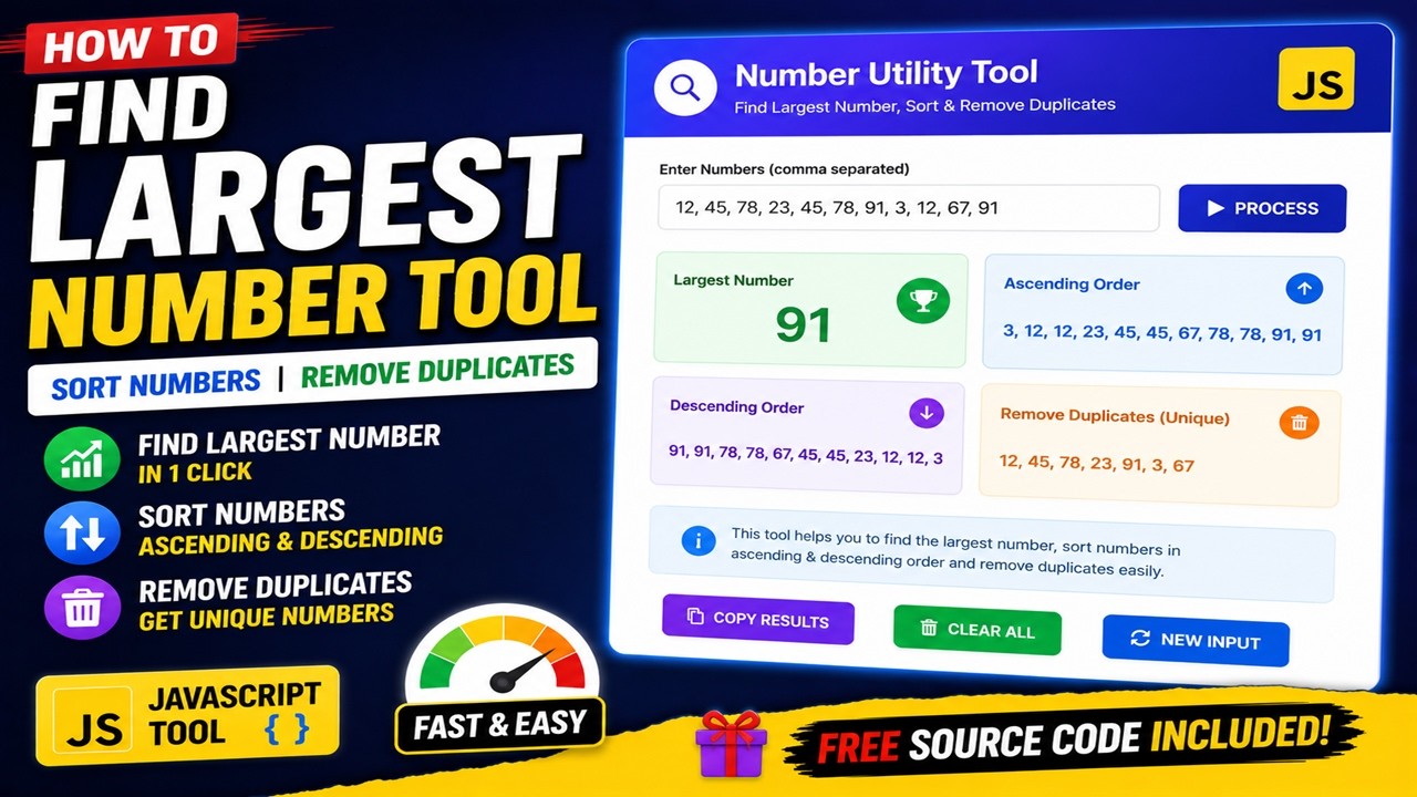 Find Largest Number Tool | Sort Numbers Ascending & Descending | Remove Duplicates | JavaScript Tool