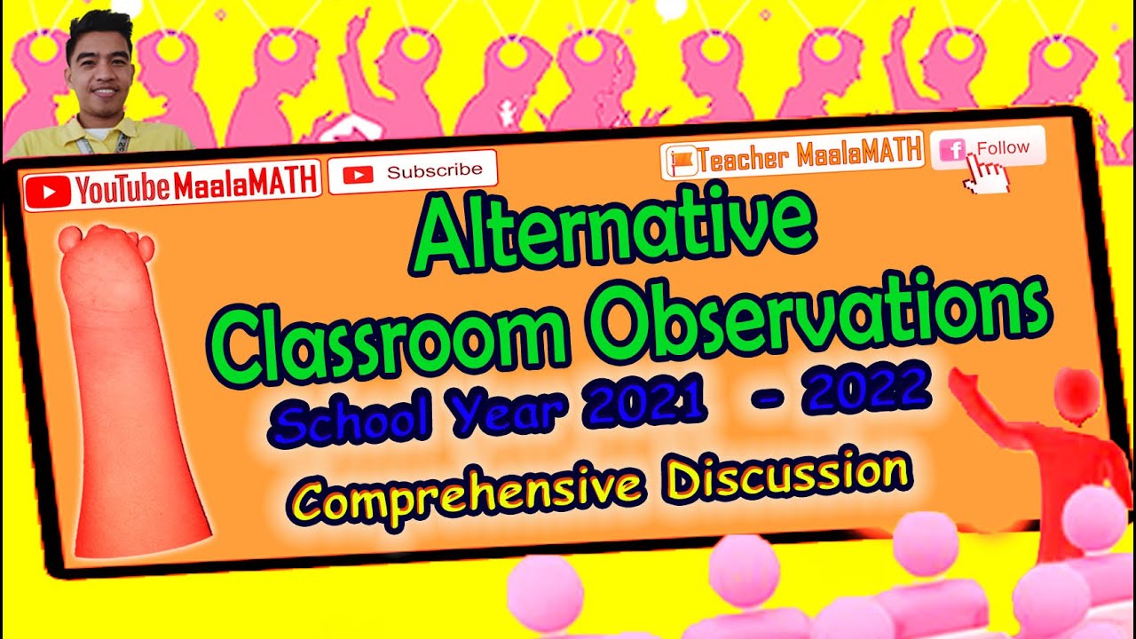 Alternative Classroom Observations for SY 2021-2022