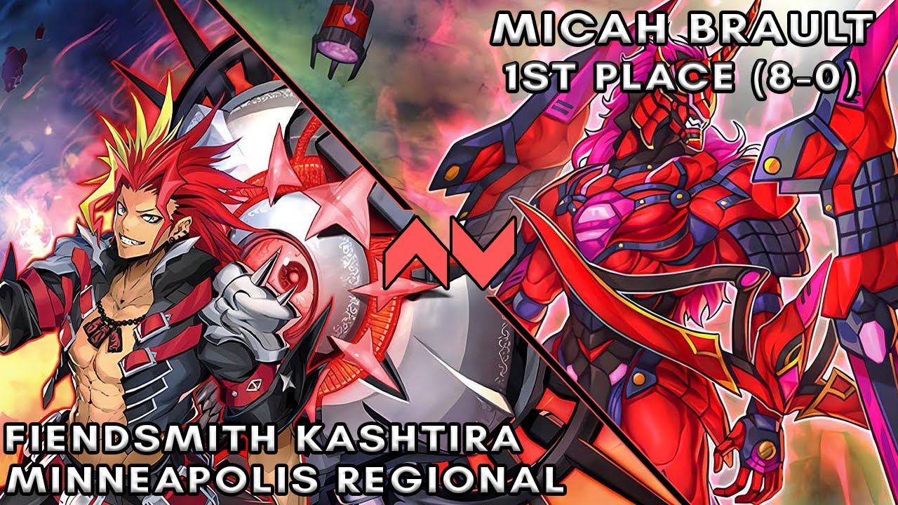 Fiendsmith Kashtira - 1st Place Minneapolis Regional - Micah Brault (Post Crossover Breakers)