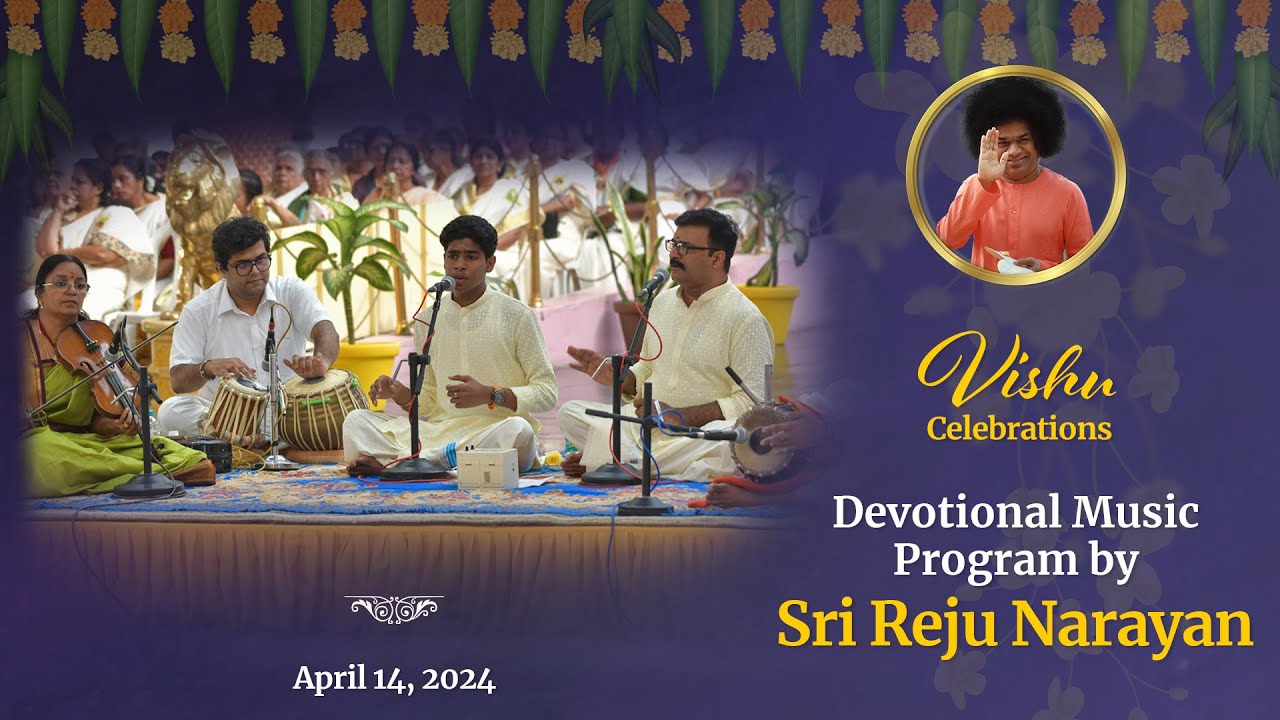 Vishu and Tamil New Year Celebrations | Apr 14, 2024 | Morning | Prasanthi Nilayam