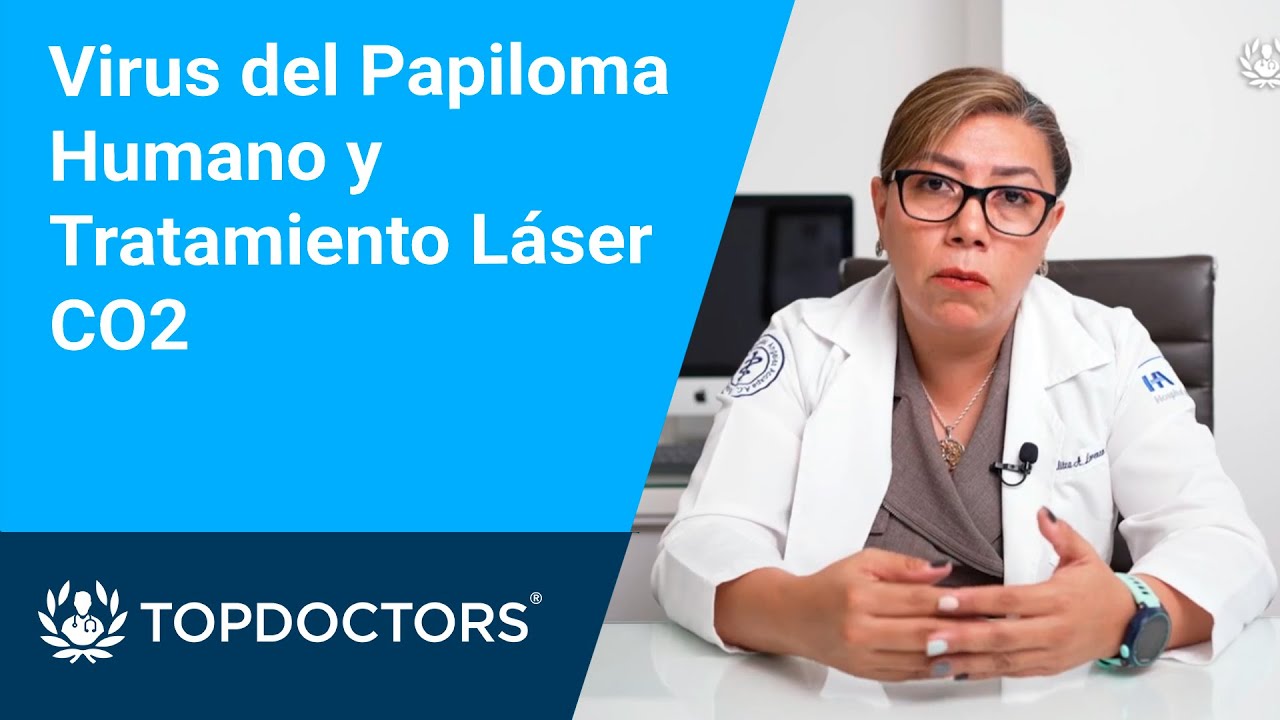 Virus del Papiloma Humano y Tratamiento Láser CO2
