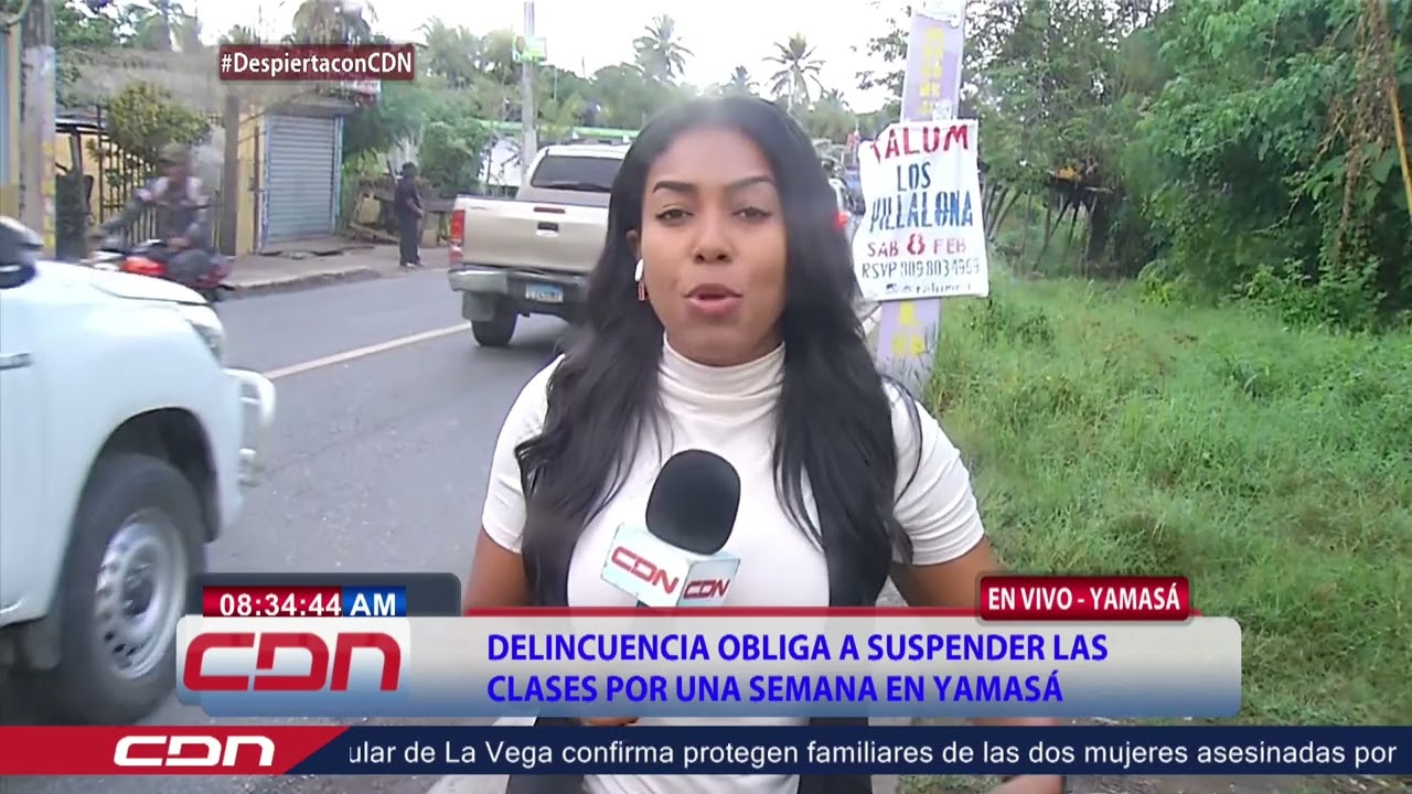 CDN en vivo | Delincuencia obliga a suspender las clases por una semana en Yamasá