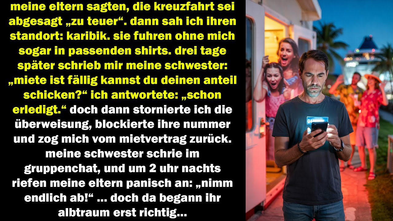 eltern strichen mich von der kreuzfahrt aus – drei tage später begann ihr schlimmster albtraum…