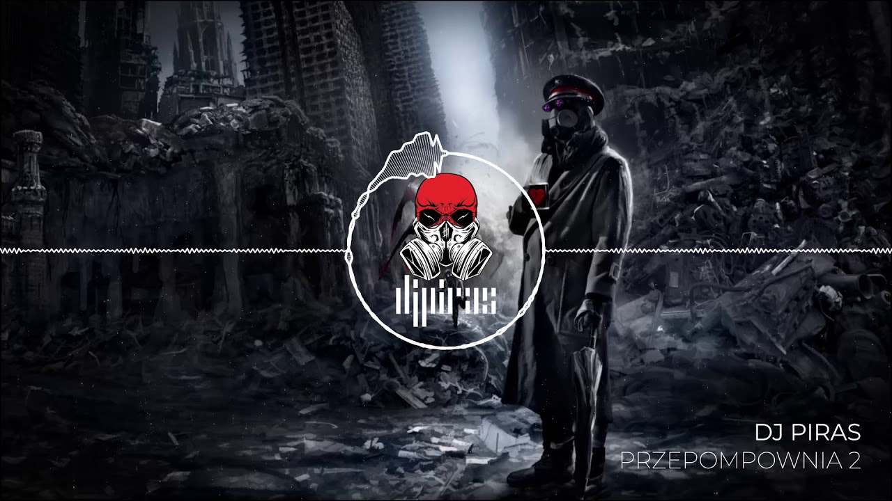 🎵 DJ Piras - 🔥 Przepompownia 2 🔥 Najlepsza vixa! ☢️☢️ Muza do samochodu 🚗 [ Maj 2020 ]