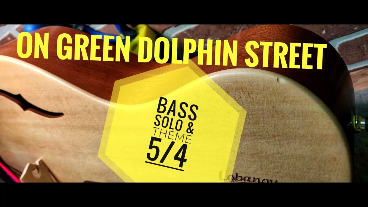 On Green Dolphin Street solo & theme 5/4