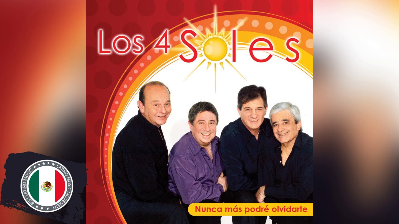 Los 4 Soles Viejitas Románticas - Los 4 Soles Éxitos Sus Mejores Canciones Del Recuerdo