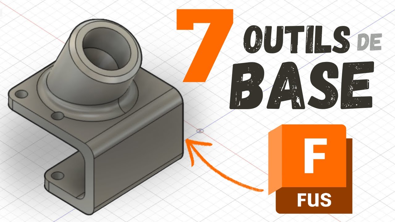 Fusion 360 : les 7 OUTILS DE BASE à connaître ABSOLUMENT quand on débute