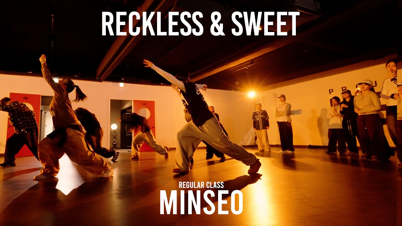 MINSEO Regular Class / Reckless & Sweet - Amaarae / @ProjectLeeDanceacademy