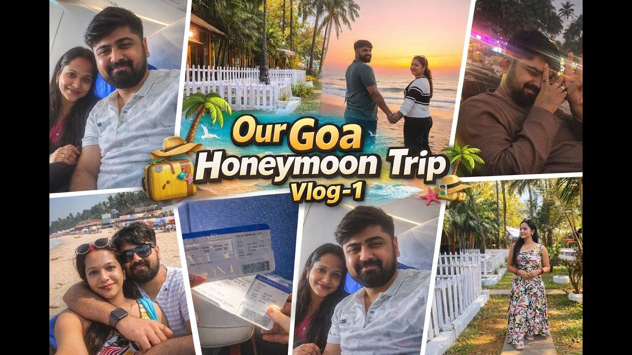 OUR HONEYMOON TRIP | GOA |  VLOG PART-1 | Travel Shopping Fun and much more
