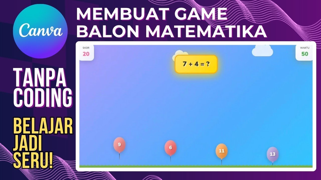 Cara Membuat Game Balon Matematika di Canva AI