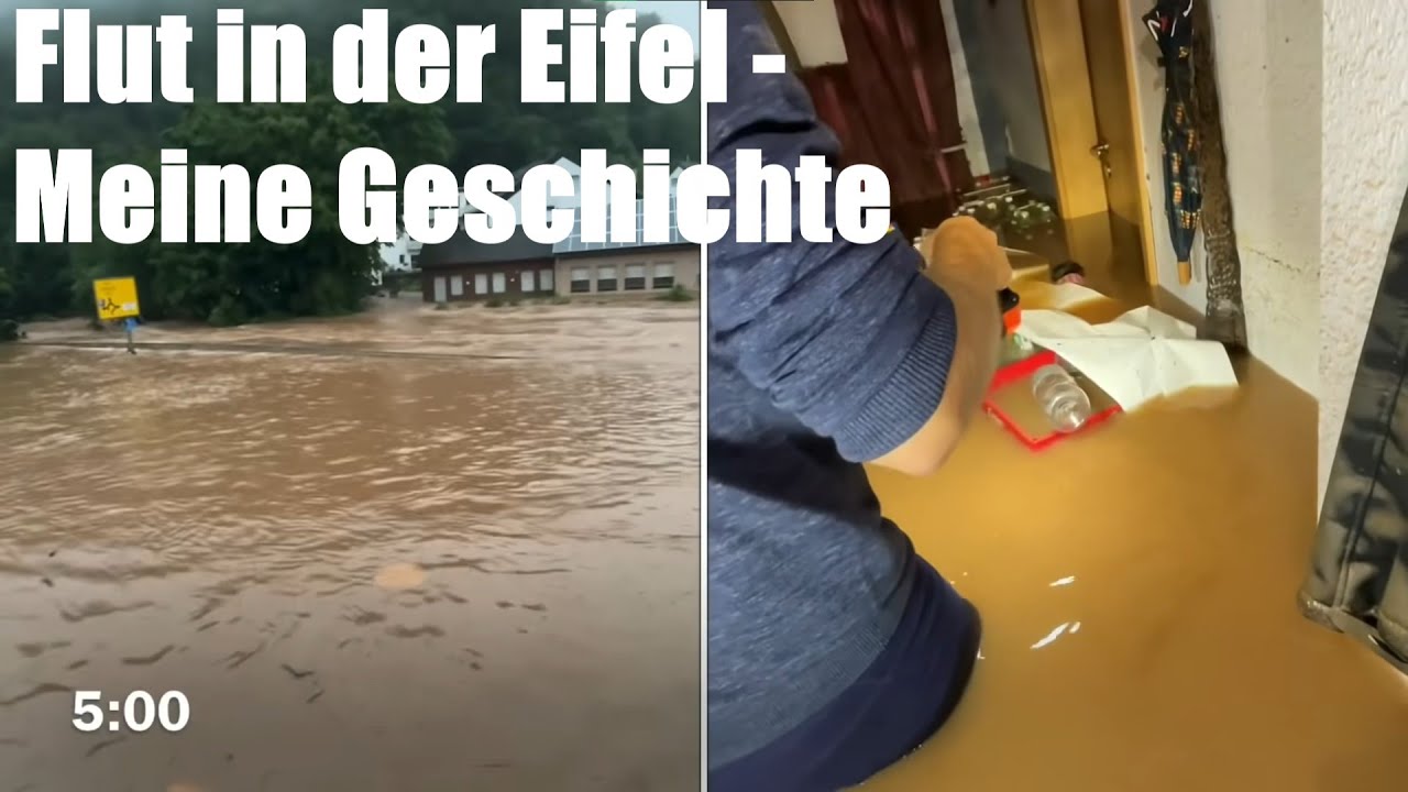 Die Flut kommt Eifel Schleiden Gem&uuml;nd - meine Geschichte - Verlust, Rettung, R&auml;umung & Tr&uuml;mmer