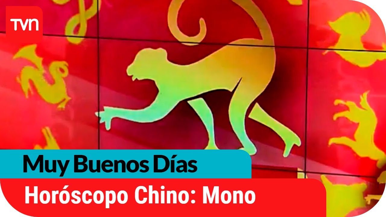 Horóscopo Chino: Mono | Muy buenos días | Buenos días a todos