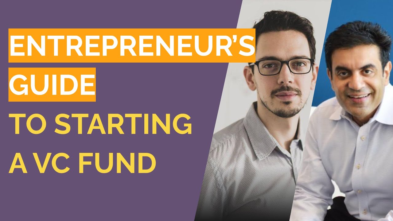 Entrepreneur's Guide to Starting a VC Fund