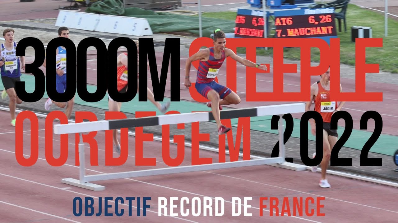 Records de France sur 3000m Steeple ? - Objectifs -8min40 - On va le faire ensemble, je vous emmène