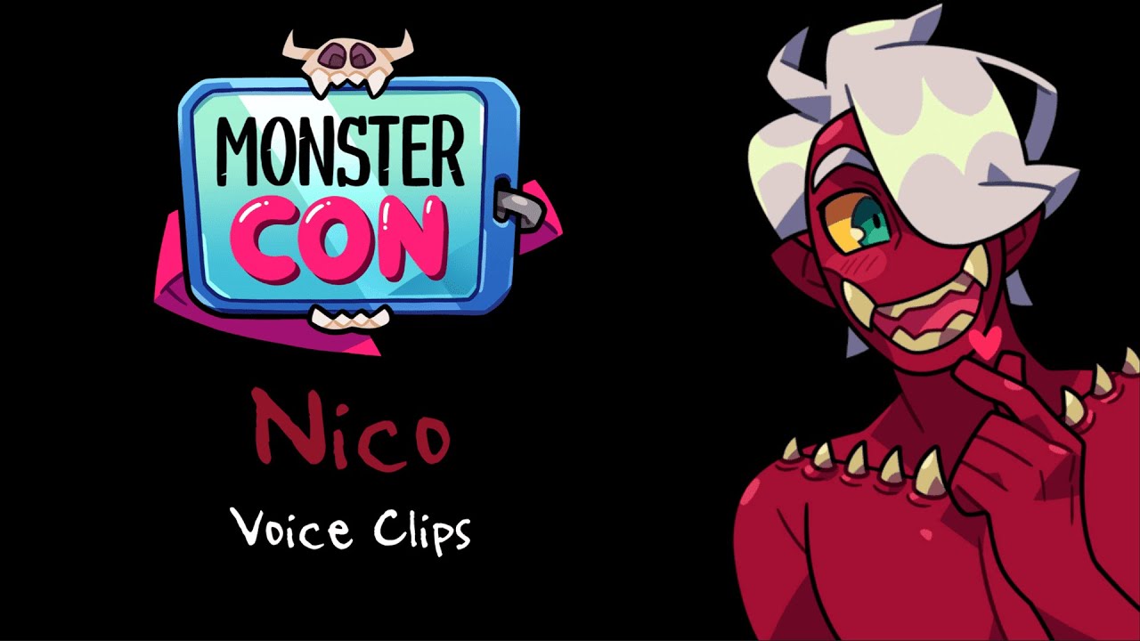 Monster Con ~ Nico Sharp (Voice Clips)