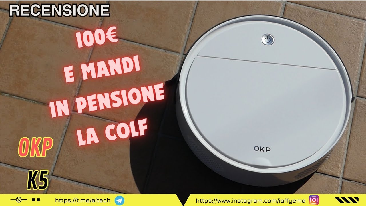 OKP K5 - (qualcuno direbbe) IL MIGLIORE ROBOT ASPIRAPOLVERE SUI 100€