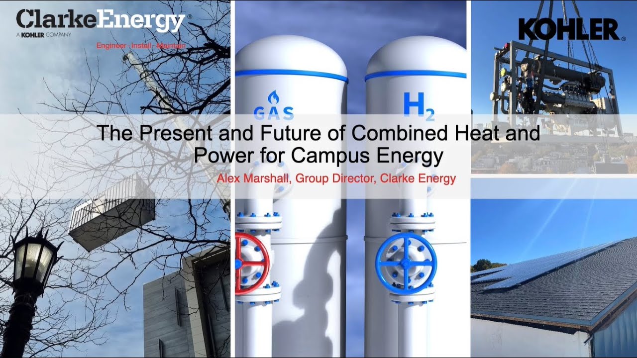 The Present and Future of Combined Heat and Power for Campus Energy