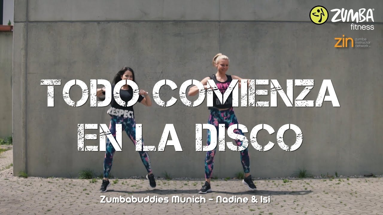 Todo Comienza en la Disco - Wisin, Yandel, Daddy Yankee (Zumba® Choreo) - Zumbabuddies Munich
