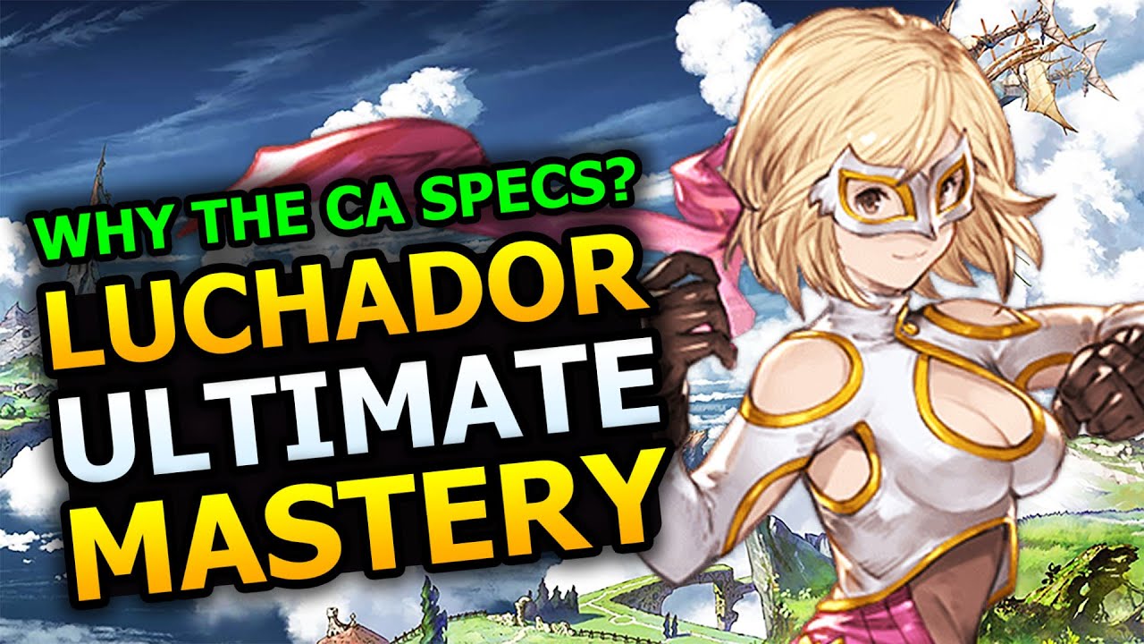 Luchador Ultimate Mastery First Impressions - Granblue Fantasy 【グラブル】レスラー マスター レベルの性能