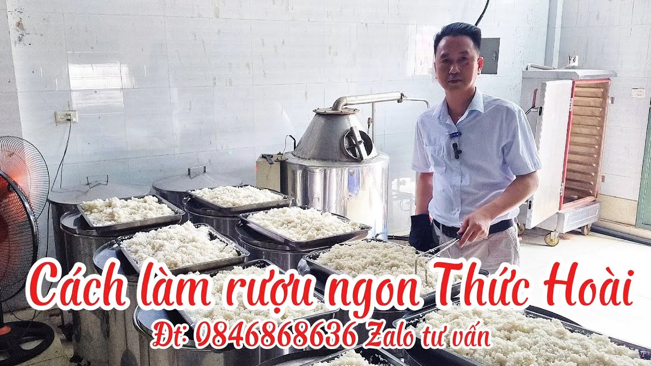 Cách chưng cất rượu gạo ngon nhất Thức Hoài.