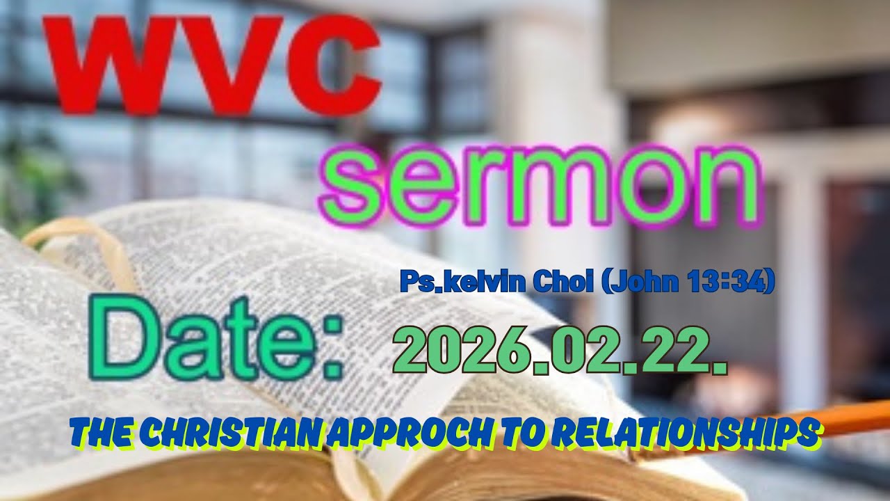 22th.Feb.2026. WVC_Sermon
