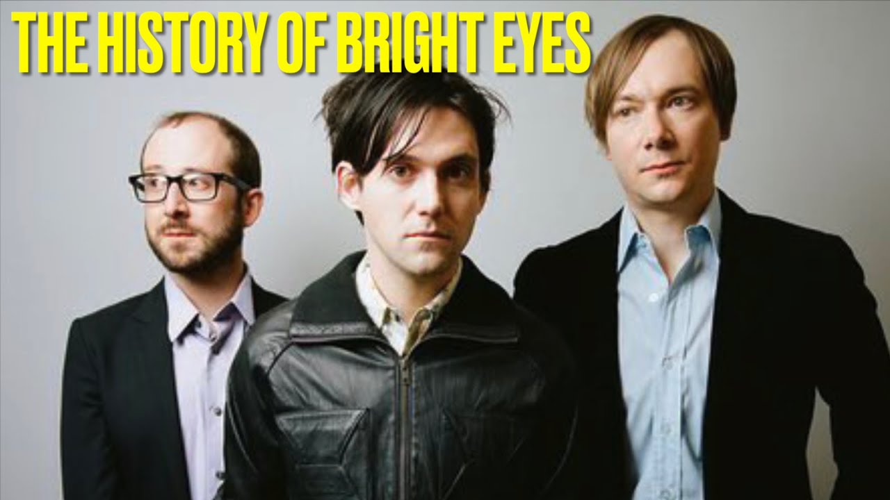 The History of Bright Eyes