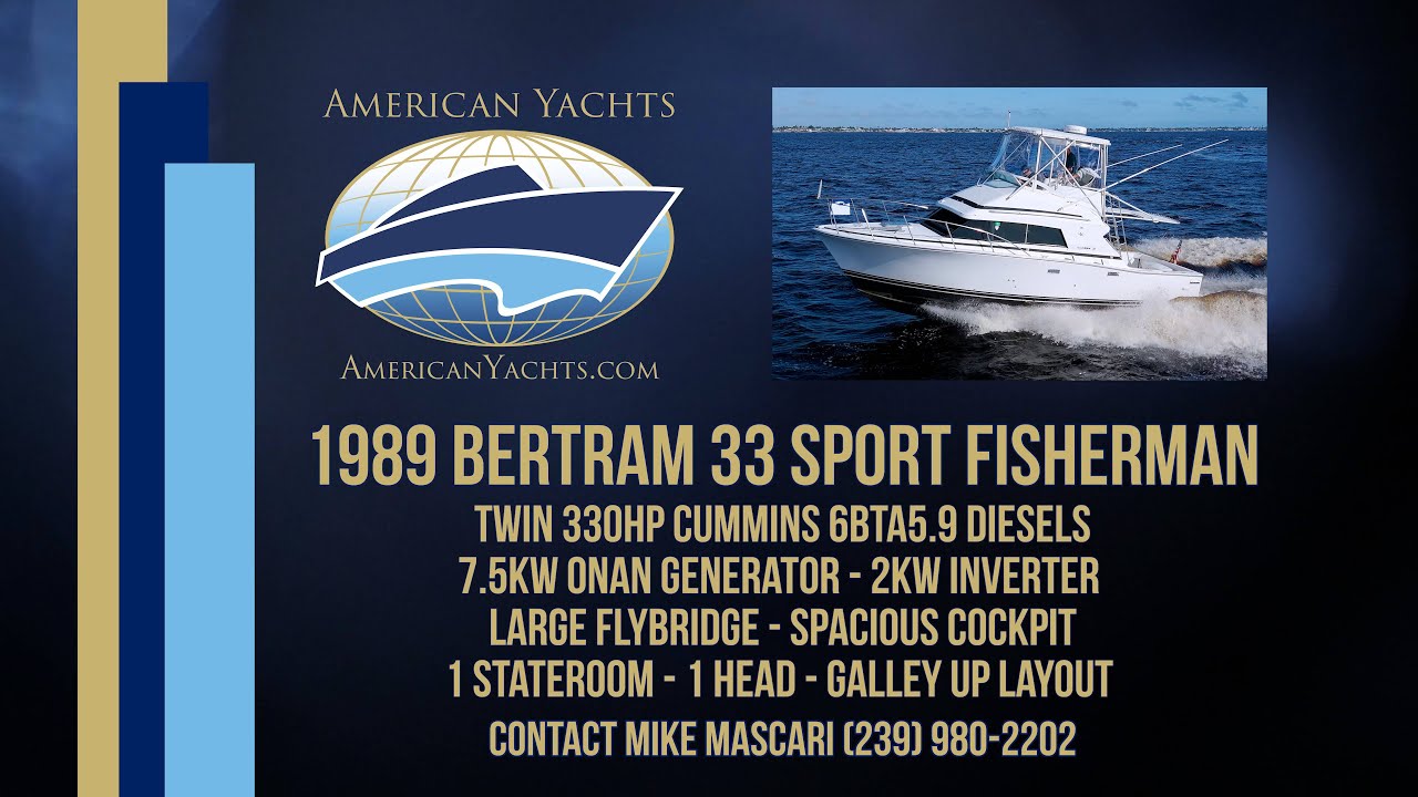 SOLD - Bertram 33 Sport Fisherman with American Yachts