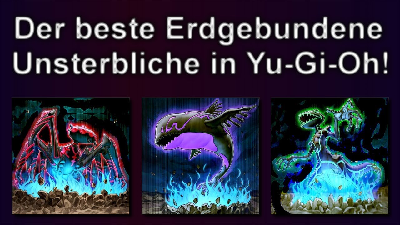 Yu-Gi-Oh! - Der mächtigste Erdgebundene Unsterbliche!