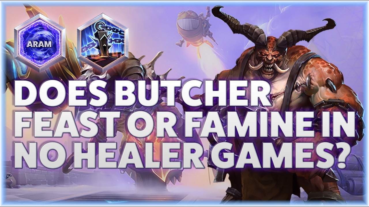 Butcher Lamb - DOES BUTCHER FEAST OR FAMINE IN NO HEALER GAMES? - ARAM