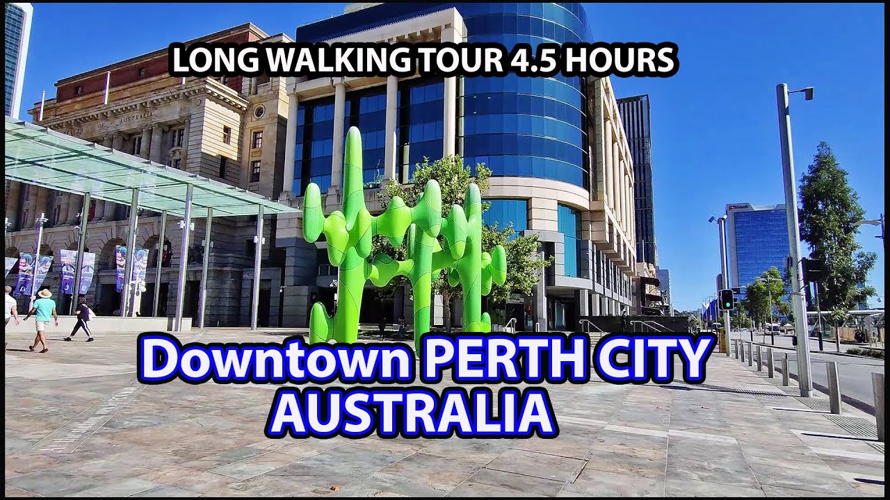 PERTH CITY CBD, Western Australia: ULTIMATE WALKING TOUR (Walking the entire PERTH CBD) - 4.5 Hours