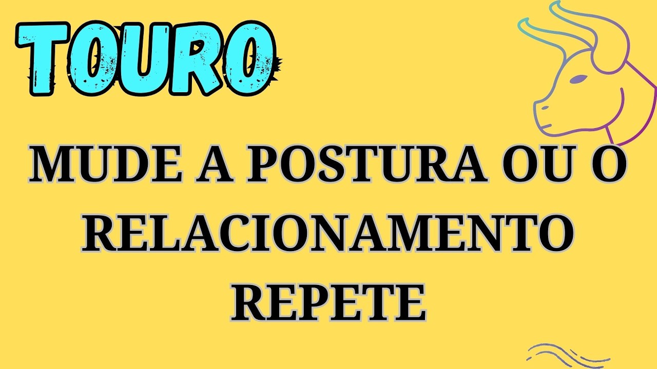 ♉ Touro: Você é o mais inteligente da relação, use isso a seu favor 🧠❤️