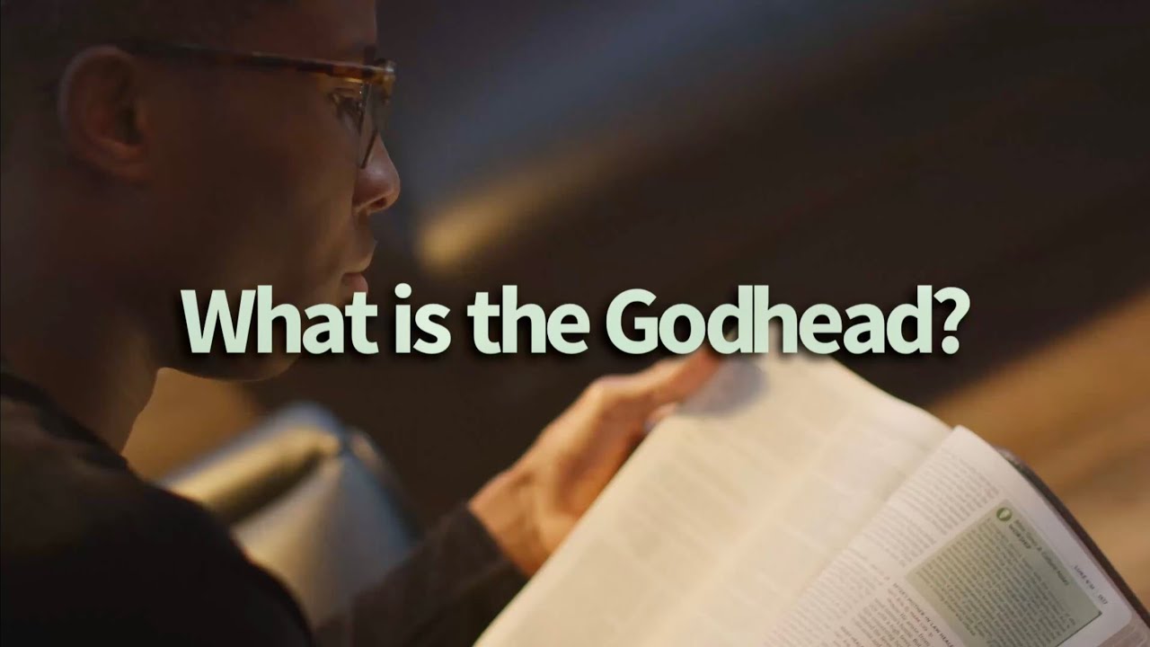What is the Godhead? || The Nature of God
