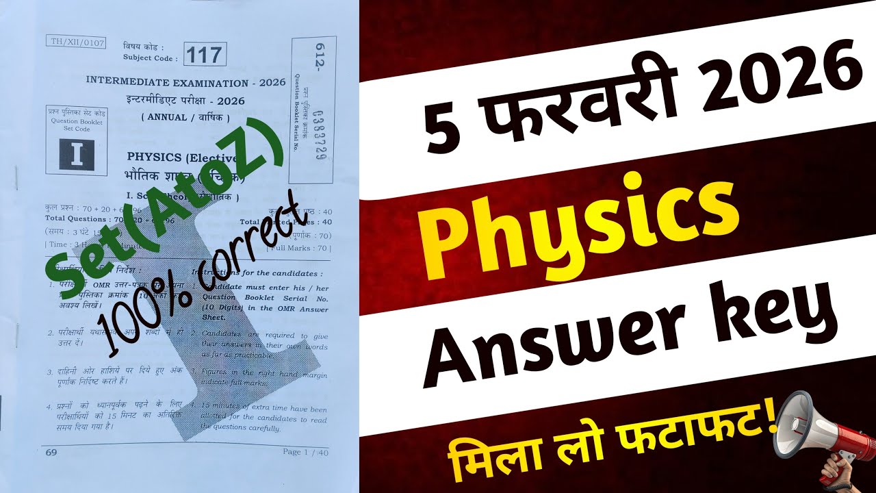 05/02/2026, Bihar Board 12th Physics Answer Key 2026 | 100% Correct, Physics Answer key set A TO J
