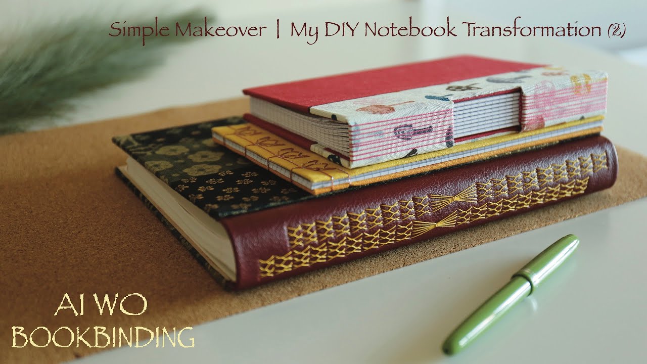 ✨Simple Makeover | My DIY Notebook Transformation🪡🧵📖 (part 2)