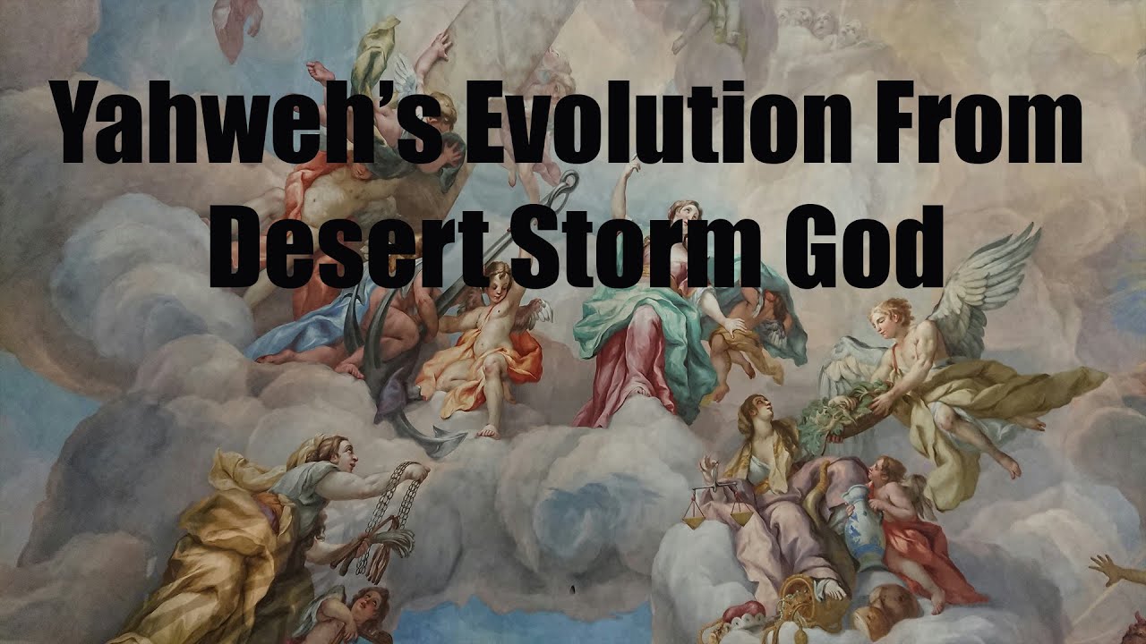 The Biography of Yahweh: From Desert Storm God to Global Deity