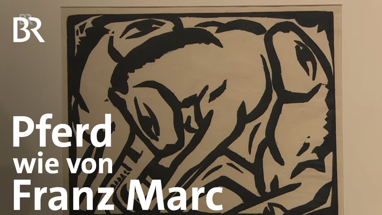 Wie Franz Marc: Holzschnitt Pferde | Kunst + Krempel | BR