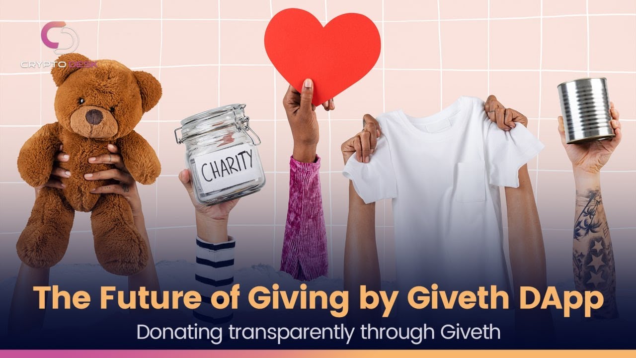 The Future of Giving by Giveth DApp