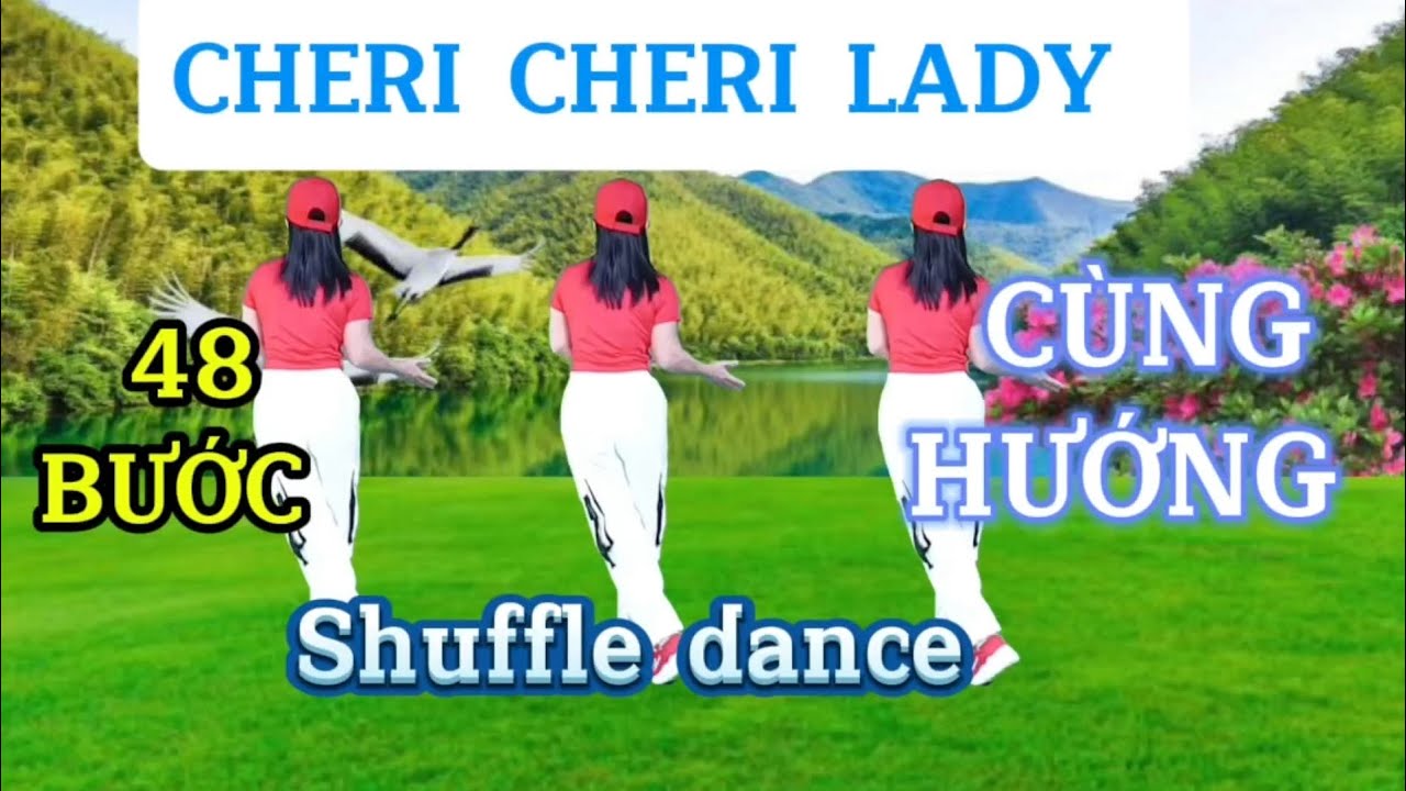 Cheri cheri Lady/Modern talking Lời Việt/Cùng hướng - Biên đạo Trần Oanh