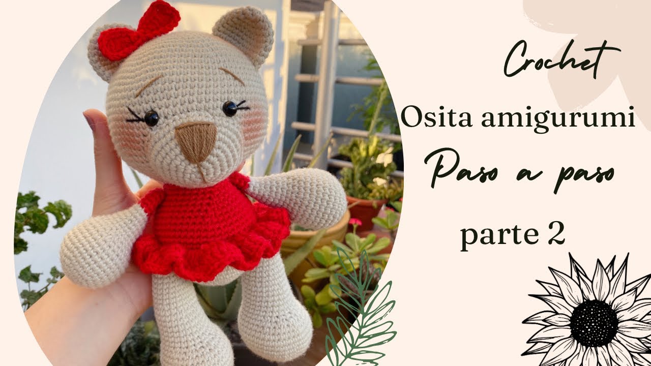 Osita a crochet amigurumi paso a paso parte 2