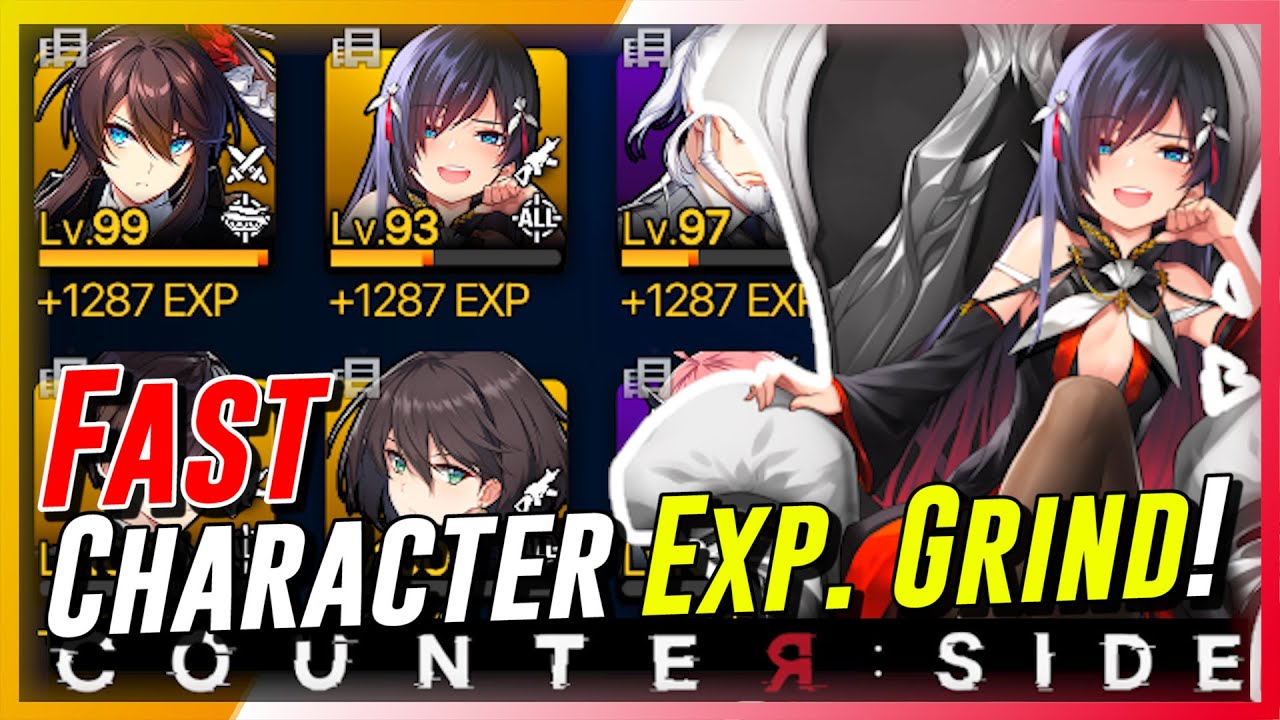 Counter:Side - Best Places/Stages To Level UP Characters