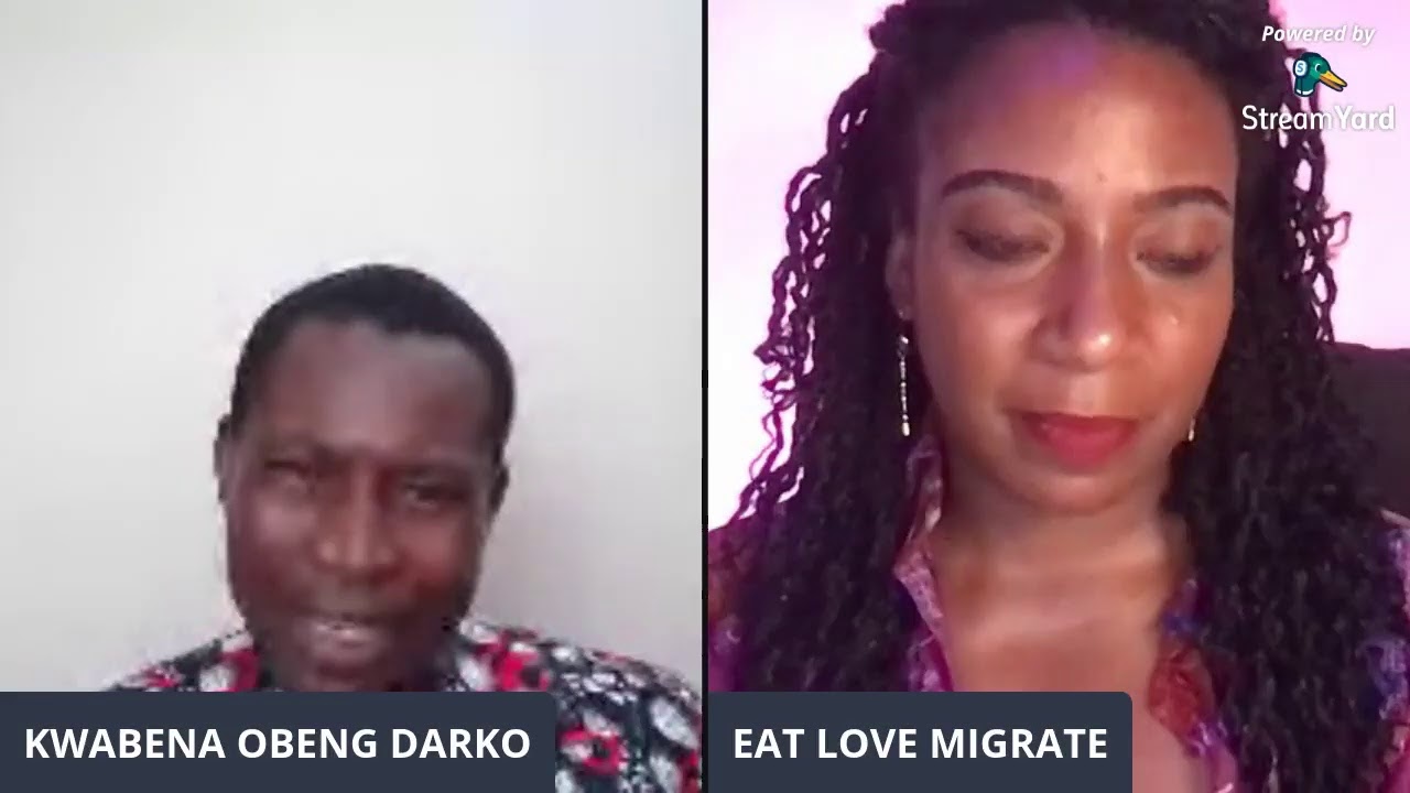 CONVERSATION WITH EAT LOVE MIGRATE (ES). THE MINDSET TO SURVIVE IN AFRICA AS  DIASPORAN.