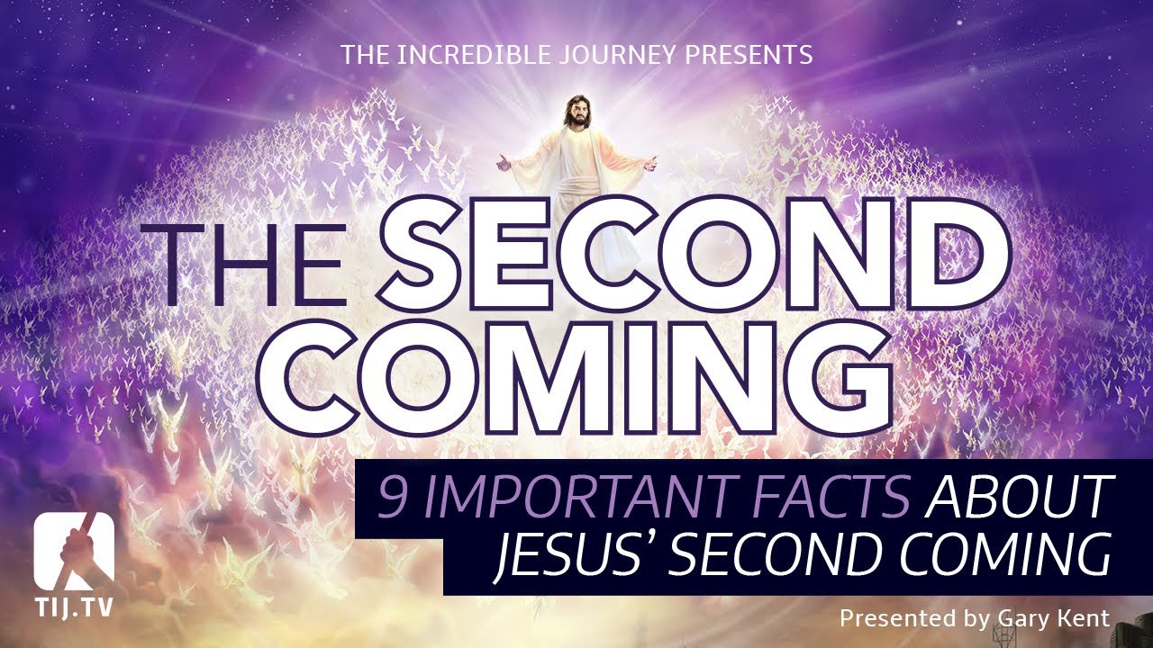 9 Important Facts about Jesus' Second Coming