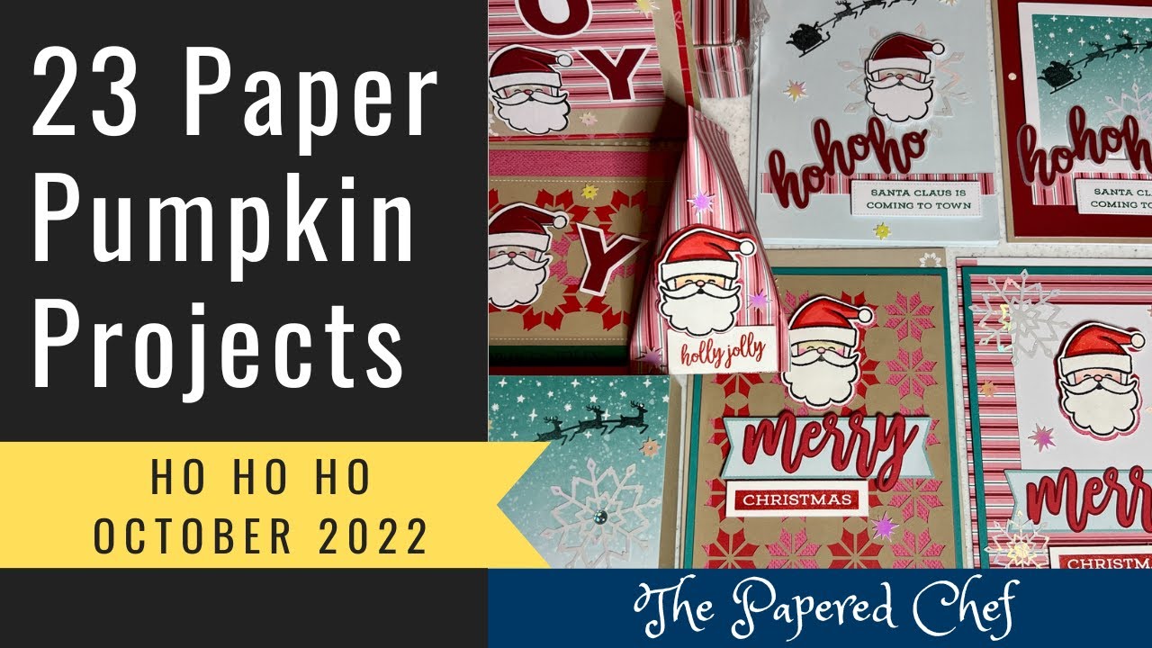 23 Projects - Ho Ho Ho - October 2022 Paper Pumpkin Kit by Stampin’ Up!