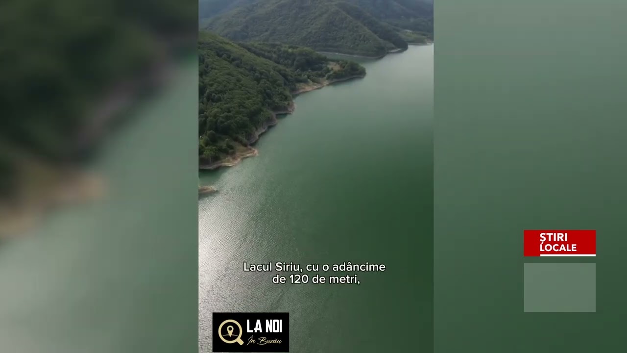LACUL ȘI BARAJUL SIRIU DIN BUZĂU, PUNCT DE ATRACȚIE PENTRU TURIȘTI