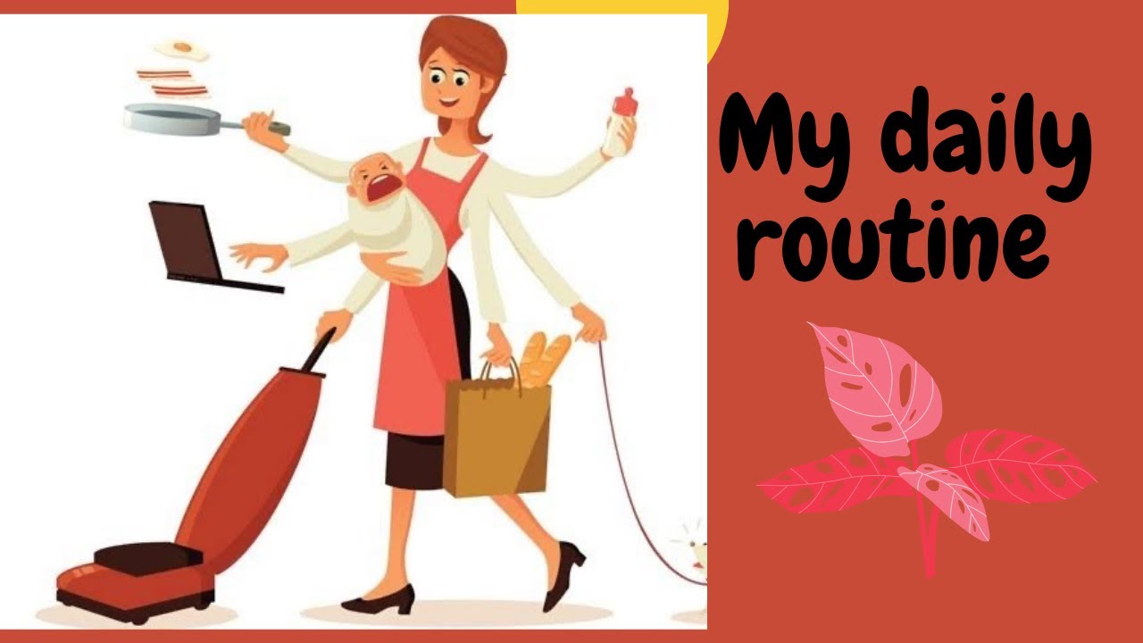 Vlog-9 “My Daily Routine”